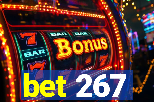 bet 267